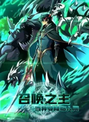 Dị Biến Giáng Lâm Nhân Gian: Triệu Hoán Chi Chủ!